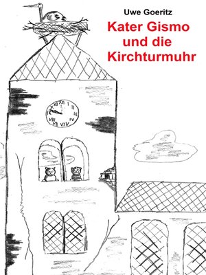 cover image of Kater Gismo und die Kirchturmuhr
